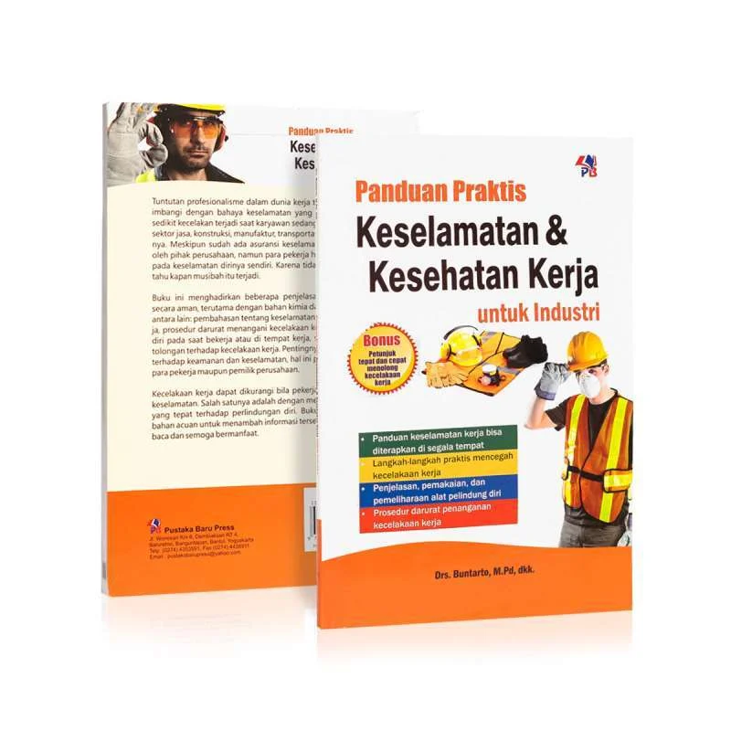Jual Buku Panduan Praktis Keselamatan dan Kesehatan Kerja Untuk