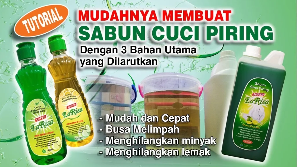 MEMBUAT SABUN CUCI PIRING dengan 3 LARUTAN BAHAN UTAMA MEMBUAT SABUN