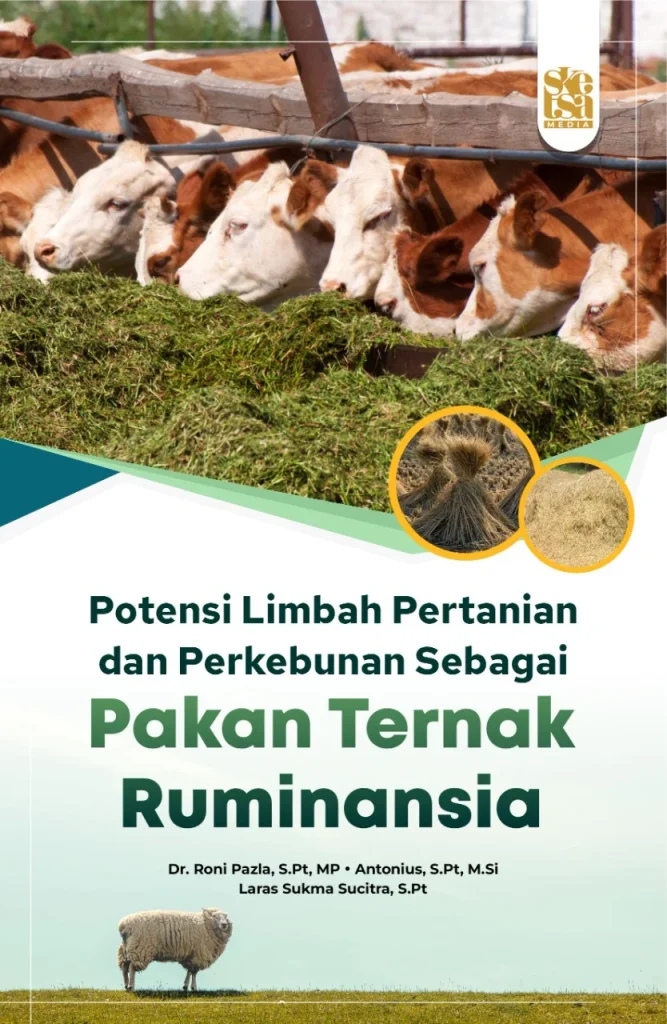 Pemanfaatan Sumber Daya Lokal sebagai Pakan Ternak yang Efektif | Cikoneng