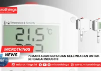 Pemantauan Suhu dan Kelembaban untuk Berbagai Industri
