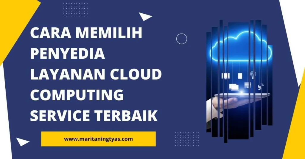 Memilih Penyedia Layanan yang Tepat
